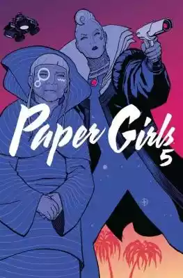 Paper Girls 5 Brian K. Vaughan, Cliff Ch Allegro/Kultura i rozrywka/Książki i Komiksy/Komiksy/Fantasy, science fiction