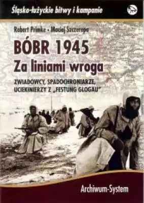 BÓBR 1945 Za liniami wroga. Zwiadowcy, s Książki > Historia > Polska > II Wojna Światowa