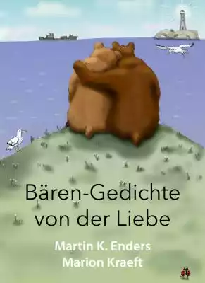 Bären-Gedichte von der Liebe Podobne : Die wahre Liebe der Sennerin - 2444307