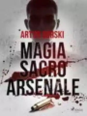 Magia Sacro Arsenale Podobne : Gangsterzy. Zrodzeni z mroku - 517426