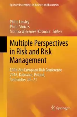 Multiple Perspectives in Risk and Risk M Podobne : Multiple Perspectives in Risk and Risk Management - 2497719