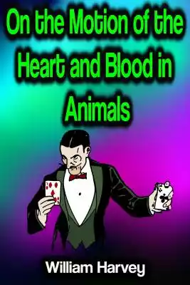 On the Motion of the Heart and Blood in  Podobne : Company of Animals Kompania Zwierząt Halti All In One Lead dla Psów Niebieski, Duży (Paczka 6) - 2809940