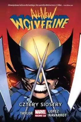 All-New Wolverine Cztery siostry Tom Tay Allegro/Kultura i rozrywka/Książki i Komiksy/Komiksy/Fantasy, science fiction