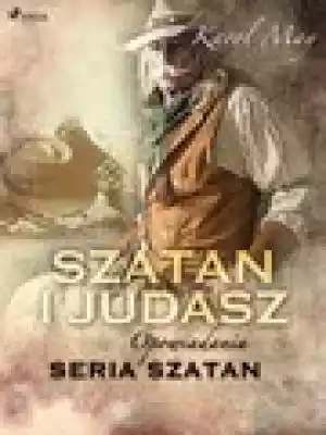 Szatan i Judasz Podobne : Szatan i Judasz. Tom 8 - 1102325