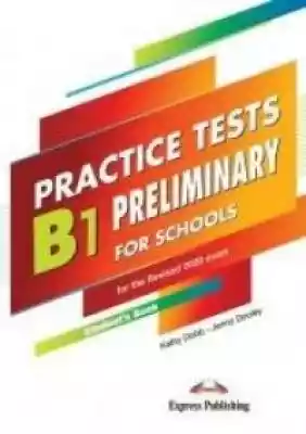 B1 Preliminary for Schools Practice Tests to zbiór 10 przykładowych testów opracowanych zgodnie ze specyfikacją egzaminu B1 Preliminary for Schools obowiązującą od 2020 roku. Testy odzwierciedlają wymagania egzaminu zarówno pod względem treści,  jak i formatu,  a zatem oferują możliwość sy