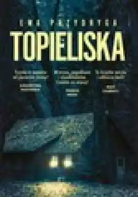 Topieliska Podobne : Topieliska Ewa Przydryga - 1206885
