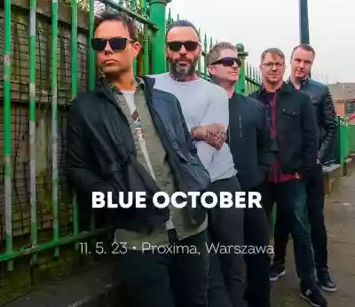 Blue October | Warszawa Podobne : October Baby Każde życie jest cudem DVD - 1257627