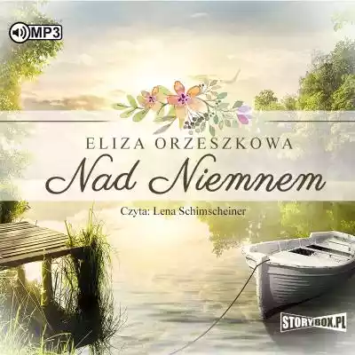 Nad Niemnem Eliza Orzeszkowa Allegro/Kultura i rozrywka/Książki i Komiksy/Audiobooki - CD/Edukacja i lektury szkolne