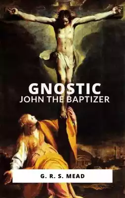 Gnostic John the Baptizer Podobne : John Burnet of Barns - 1108361