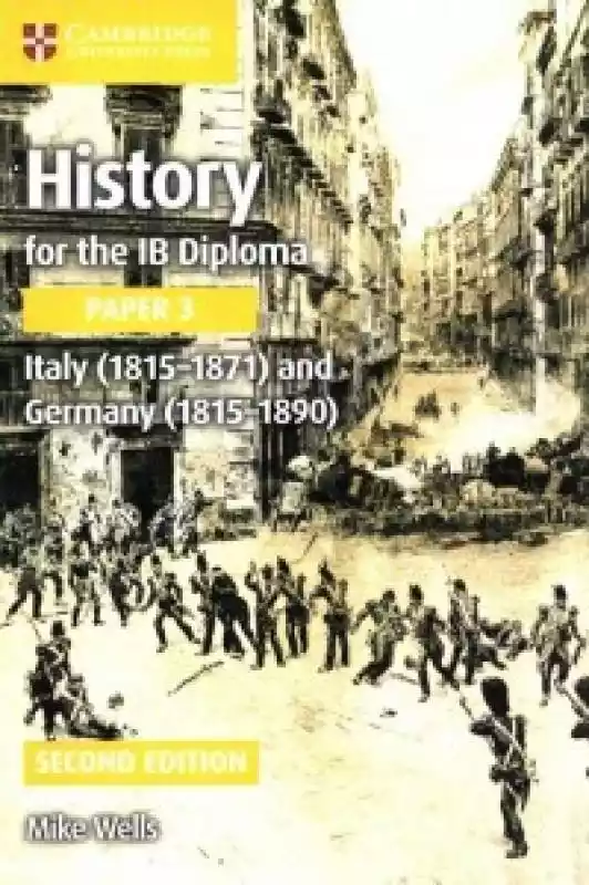 History for the IB Diploma Paper 3: Italy (1815-1871) and Germany (1815-1890)  ceny i opinie