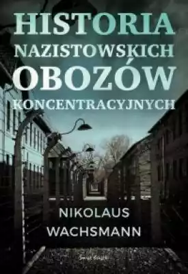 Historia nazistowskich obozów koncentrac Podobne : Nikolaus ist futsch - 2542602
