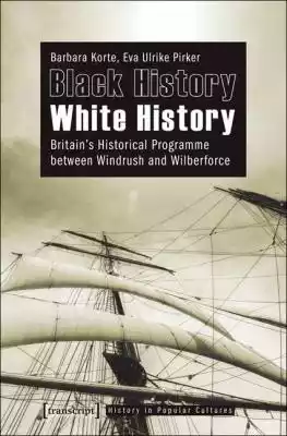 Black History - White History Podobne : History for the IB Diploma Paper 3: Italy (1815-1871) and Germany (1815-1890) - 670855