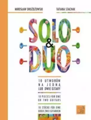 Solo & Duo powstało jako wynik współpracy dwójki znanych polskich kompozytorów i autorów publikacji gitarowych dla dzieci i młodzieży. Oryginalną cechą publikacji jest to,  że każdy z zamieszczonych tu dziesięciu utworów może być wykonywany na dwa sposoby: jako utwór solowy oraz jako d