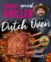 Einfach genial Grillen: Dutch Oven