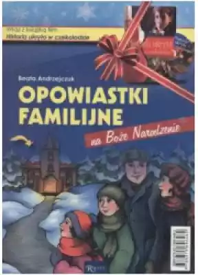 Opowiastki familijne na Boże Narodzenie  Podobne : Lwowskie czasy minione w mowie i fotografii - Stanisław Domagalski - 7942