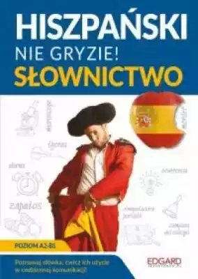 Hiszpański nie gryzie! Słownictwo Podobne : Polski nie gryzie! (wersja ros.) - 533452