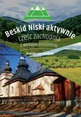 Beskid Niski aktywnie. Część Zachodnia Książki > Przewodniki i mapy > Polska