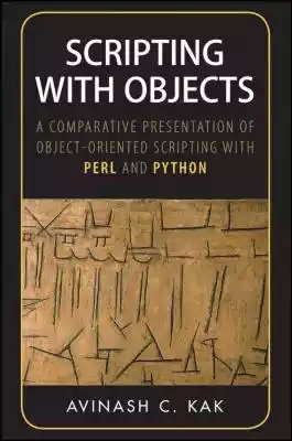 Scripting with Objects Podobne : Python w analizie danych Wes McKinney - 1180019