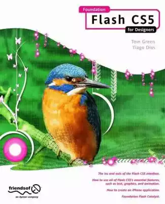 Foundation Flash CS5 For Designers Podobne : Flash - Bd. 8: Angriff aus der Zukunft - 2460747