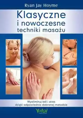 Klasyczne i nowoczesne techniki masażu R Podobne : NOWOCZESNE KRZESŁO ART132C CZARNY WELUR #66 - 83914