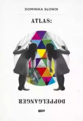 Atlas Doppelganger Podobne : Spóźniony debiut - 1111040