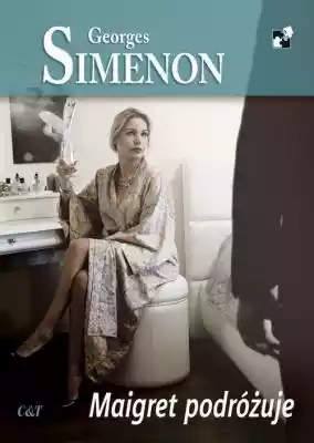 Maigret podróżuje Georges Simenon Podobne : Maigret się bawi Georges Simenon - 1180115