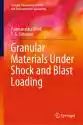 Granular Materials Under Shock and Blast Loading