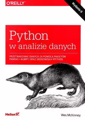 Python w analizie danych Wes McKinney Podobne : Python na poważnie Julien Danjou - 1183182