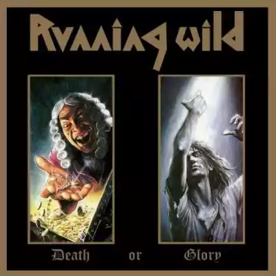 Running Wild Death Or Glory CD Podobne : Outsmarting Death Two Times - 2505000