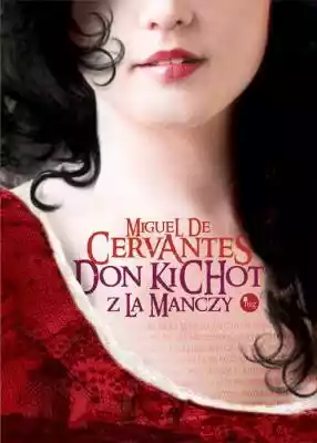 Don Kichot z la Manchy Miguel Cervantes Podobne : Don Kichot z Manczy - 517383