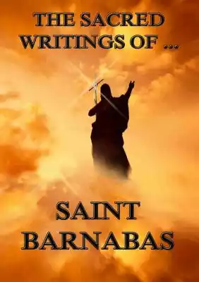 The Sacred Writings of Barnabas Podobne : The Brethren - 2521848