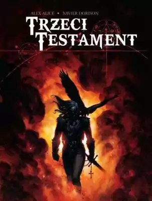 Trzeci Testament tom 2 Alex Alice, Xavie Allegro/Kultura i rozrywka/Książki i Komiksy/Komiksy/Fantasy, science fiction