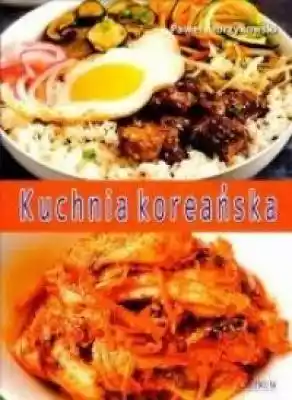 Kuchnia koreańska Książki > Poradniki > Kuchnia