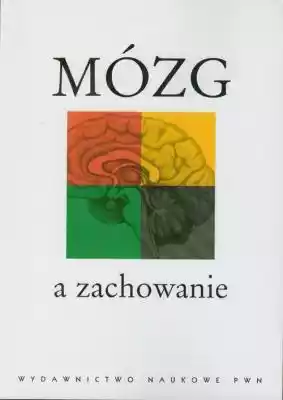 Mózg a zachowanie Grabowska, Zagrodzka,  Podobne : Mózg a zachowanie Grabowska, Zagrodzka, Górska - 1185103