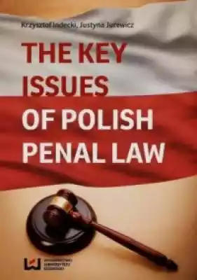 The Key Issues of Polish penal law Podobne : Gel Polish Cover Base Incognito, 10ml - 12867