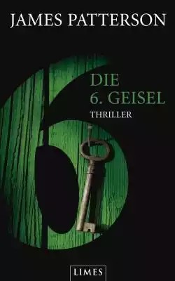 Die 6. Geisel - Women's Murder Club - Podobne : The Greatest Murder Mysteries of Émile Gaboriau - 2436583