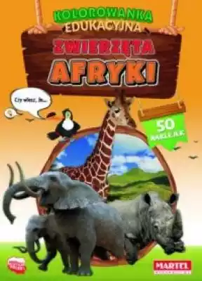 Zwierzęta Afryki. Kolorowanka z naklejka Podobne : Kontynenty - 1105411