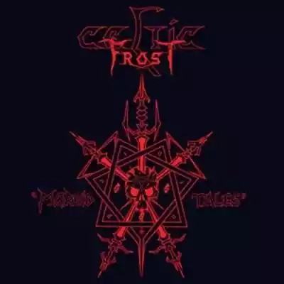 Celtic Frost Morbid Tales CD Podobne : Celtic Frost Morbid Tales CD - 1215159