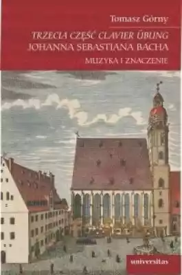 Trzecia część Clavier Übung Johanna Seba Podobne : Edukacja Sebastiana - 1161566
