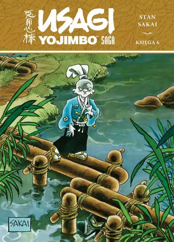 Usagi Yojimbo Saga Księga 6 Stan Sakai  ceny i opinie