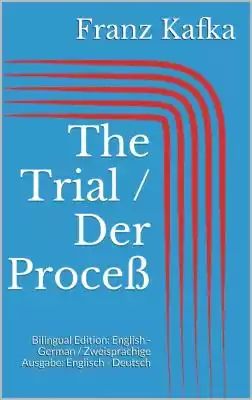 The Trial / Der Proceß Podobne : Franz Kafka: Die wichtigsten Erzählungen eines Genies - 2570361