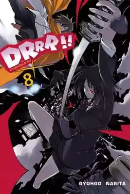 Durarara!! #08 Ryohgo Narita Allegro/Kultura i rozrywka/Książki i Komiksy/Komiksy/Manga i komiks japoński