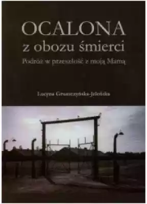 Wstrząsające świadectwo o potwornej zbrodni Opowieść o kobiecie która przeszła przez piekło obozu śmierci. Autorka zebrała i spisała tu wspomnienia swojej matki Kazimiery Gruszczyńskiej z lat jej pobytu w obozie koncentracyjnym Auschwitz-Birkenau. Kobieta trafiła tam po aresztowaniu przez 