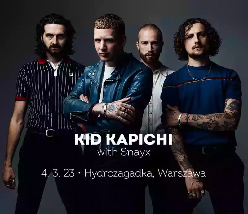 Kid Kapichi - Warszawa, 11 listopada 22 Goingapp ceny i opinie
