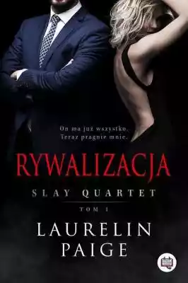 Slay Quartet Tom 1 Rywalizacja Laurelin  romanse