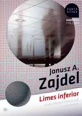 Limes Inferior Janusz A. Zajdel Allegro/Kultura i rozrywka/Książki i Komiksy/Audiobooki - CD/Fantasy, science fiction, horror
