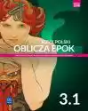Język polski Oblicza epok podręcznik 3 część 1