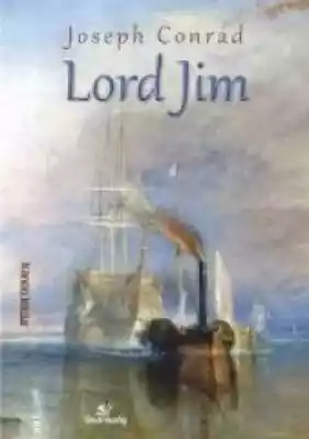 Lord Jim Książki > Literatura > Proza, powieść