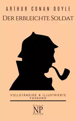 Sherlock Holmes – Der erbleichte Soldat  Podobne : Le soldat d'étain assassiné - 2434455