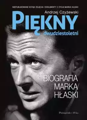 Piękny Dwudziestoletni Andrzej Czyżewski Allegro/Kultura i rozrywka/Książki i Komiksy/Biografie, wspomnienia